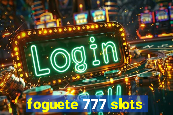 foguete 777 slots